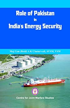 Role of Pakistan in India’s Energy Security