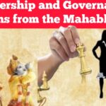 Leadership and Governance Lessons from the Ancient Indian Epics: Mahabharata by Maj Gen AK Chaturvedi (Retd)